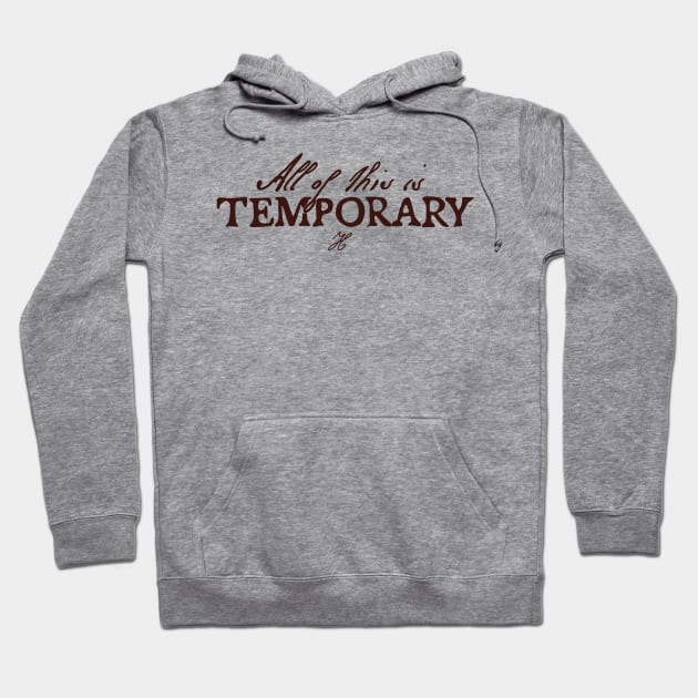 Halsey All of this is temporary IICHLIWP Hoodie by Caitlin3696